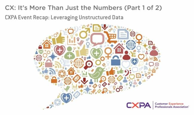 Customer Experience: Leveraging Unstructured Data