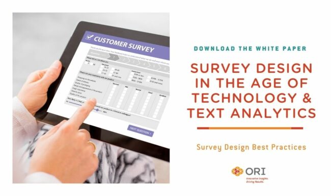 White Paper: Survey Design in the Age of Technology & Text Analytics