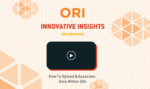 ORI Video: How To Upload & Associate Data Within Qlik